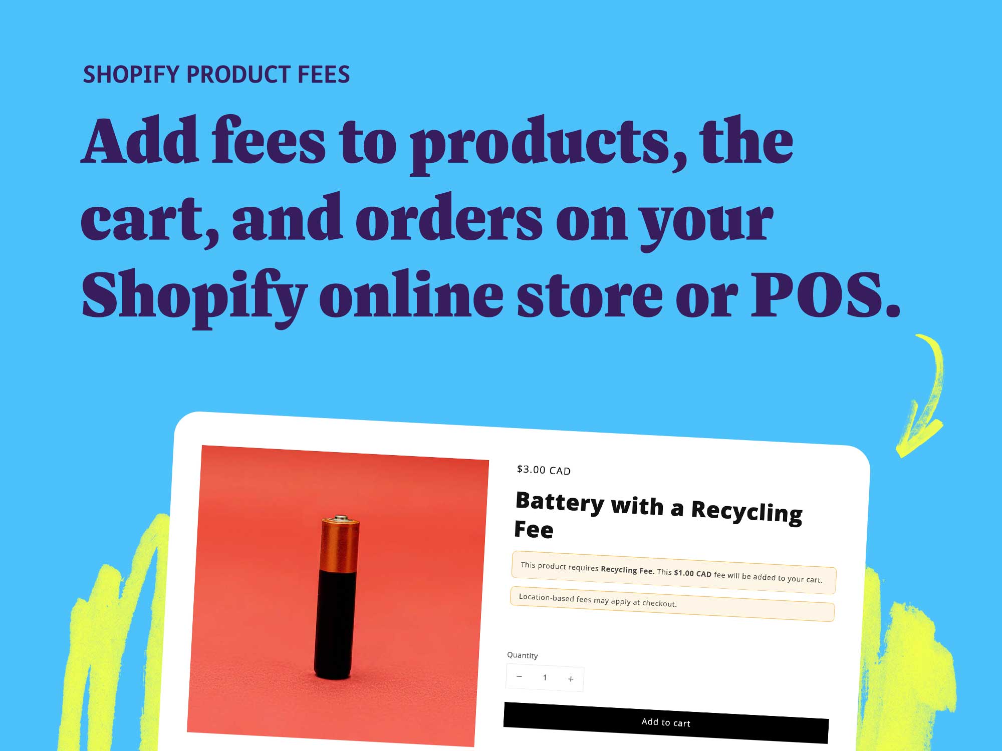 Shopify product fees: Add fees to products, the cart, and orders on your Shopify online store or POS.