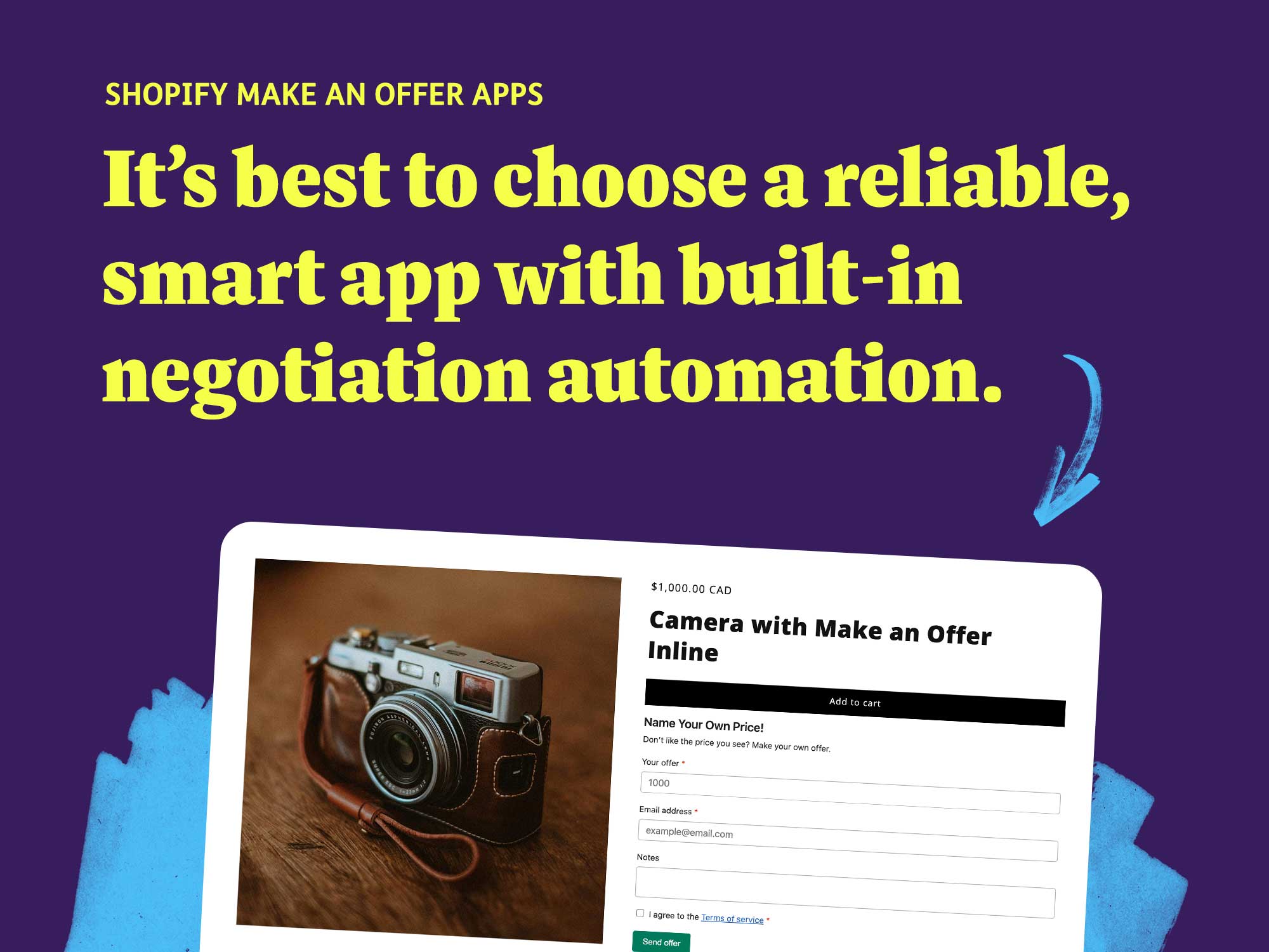 Shopify make an offer apps: It’s best to choose a reliable, smart app with built-in negotiation automation.