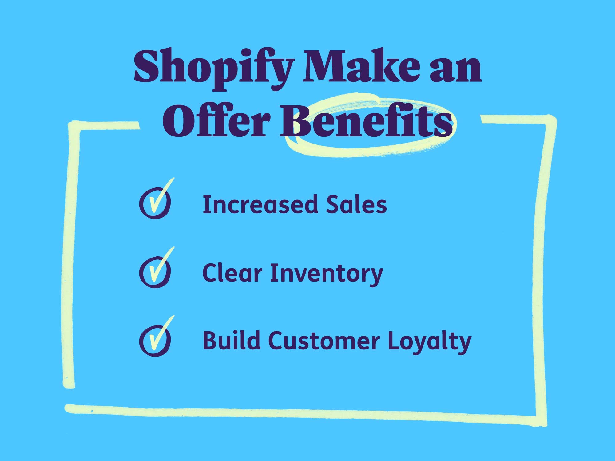 Shopify Make an Offer Benefits: Increased Sales, Clear Inventory, and Build Customer Loyalty