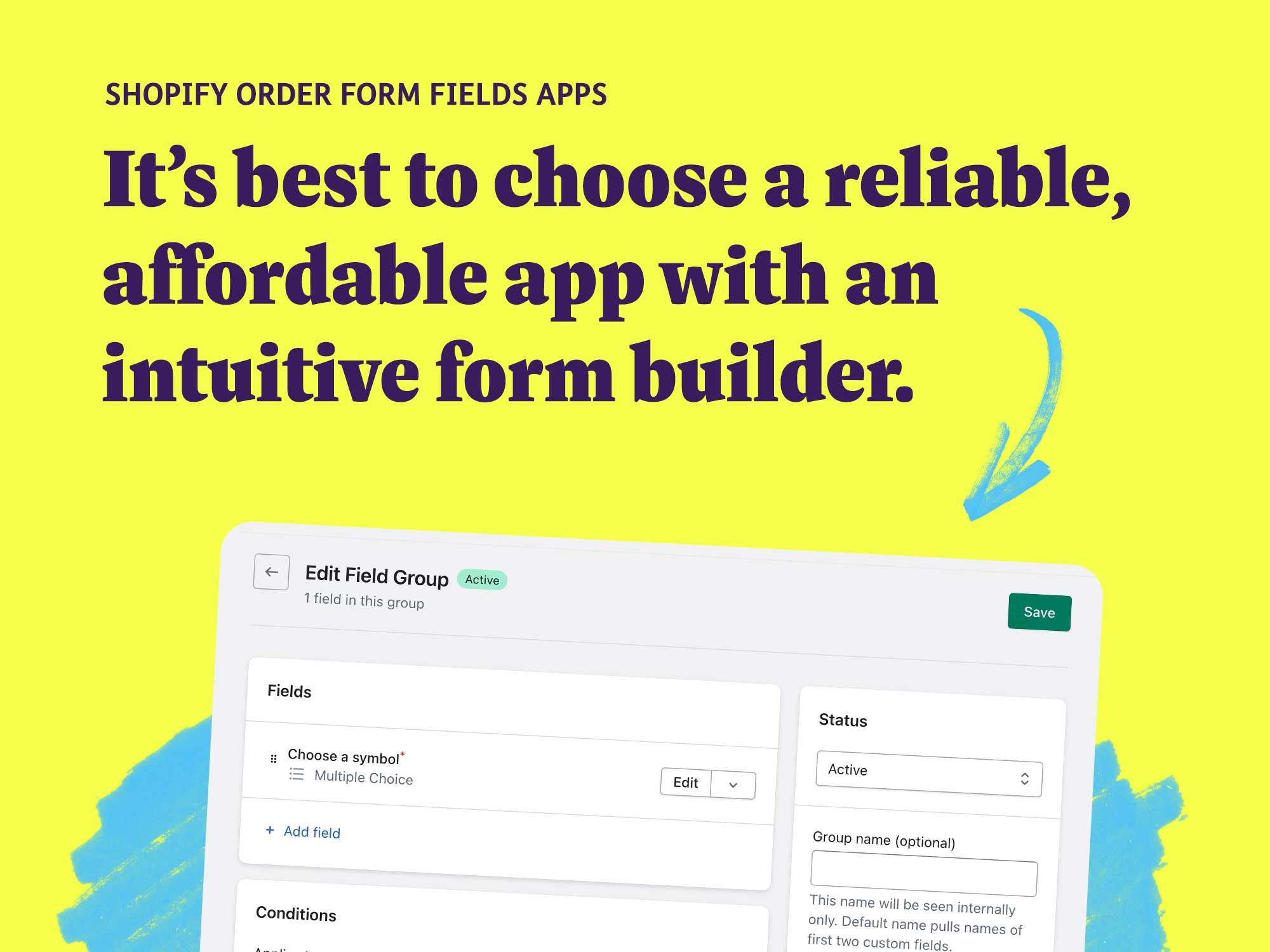Shopify order form fields apps: It’s best to choose a reliable, affordable app with an intuitive form builder.