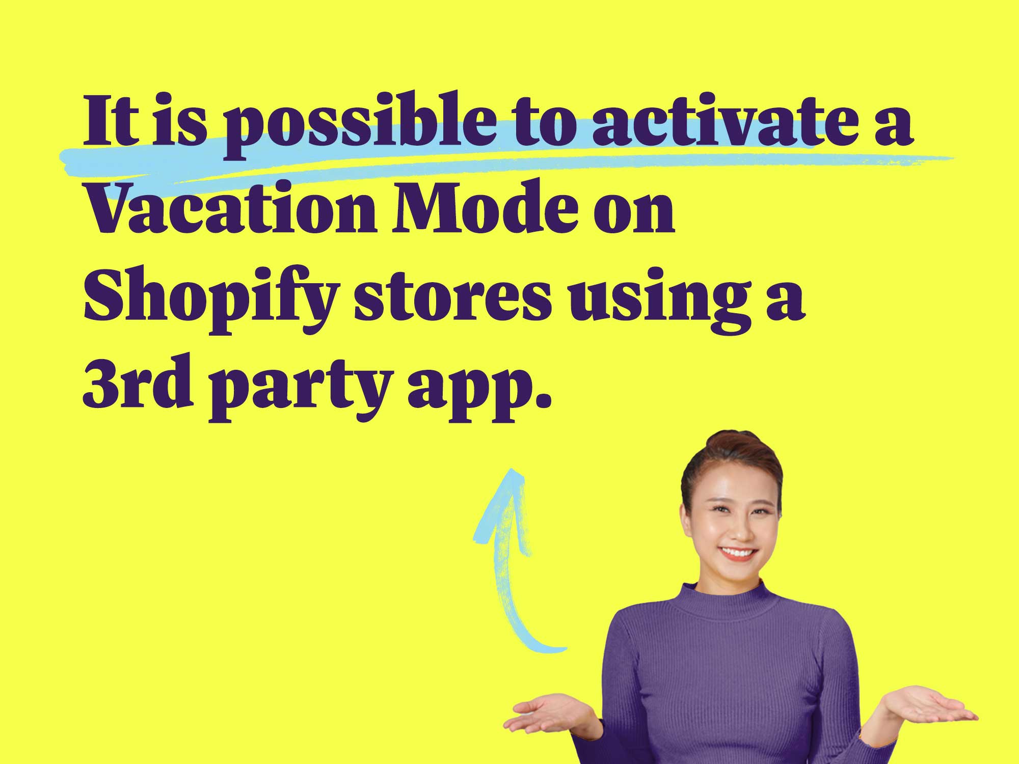 It is possible to activate a Vacation Mode on Shopify stores using a 3rd party app.